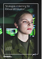 En cybersoldat på omslaget till broschyren Strategisk inriktning för försvarsinnovation.