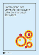 Blå framsida med texten Handlingsplan mot utnyttjande i prostitution och människohandel 2026–2028