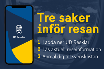 Textplatta: Tre saker inför resan: Ladda ner UD Resklar, läs aktuell reseinformation, anmäl dig till svensklistan