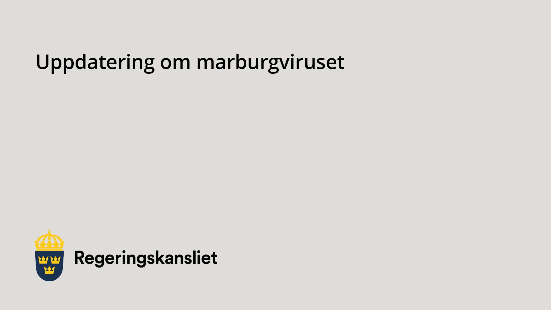 Press invitation: Update on the Marburg virus – Regeringen.se